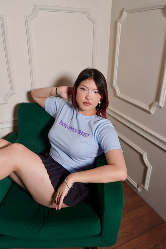 "YouPay Me!" Light Blue Baby Tee